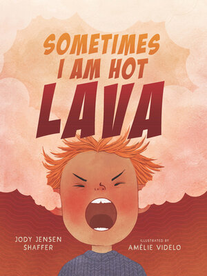cover image of Sometimes I Am Hot Lava